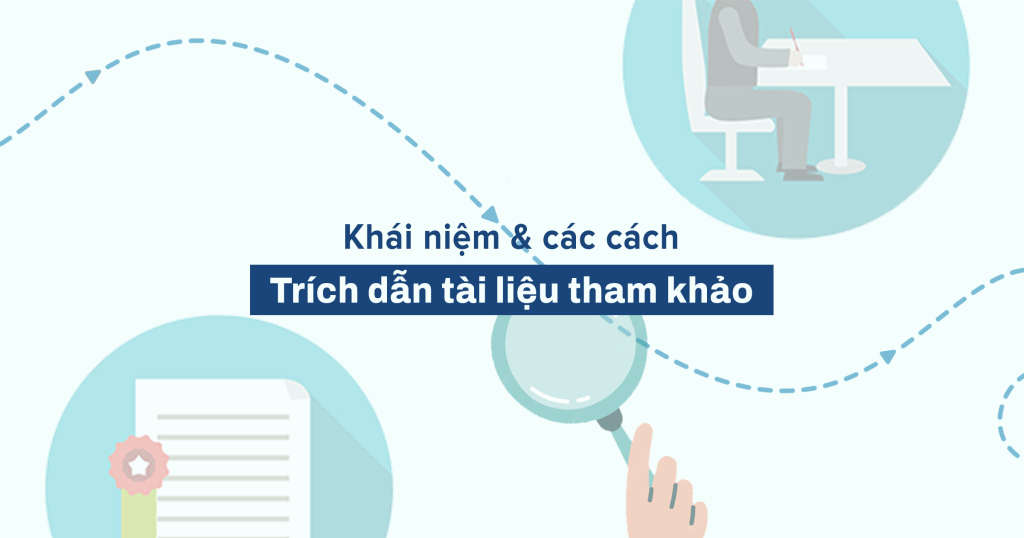 Cách Ghi Tài Liệu Tham Khảo Luận Văn Chuẩn Xác Từ A Đến Z